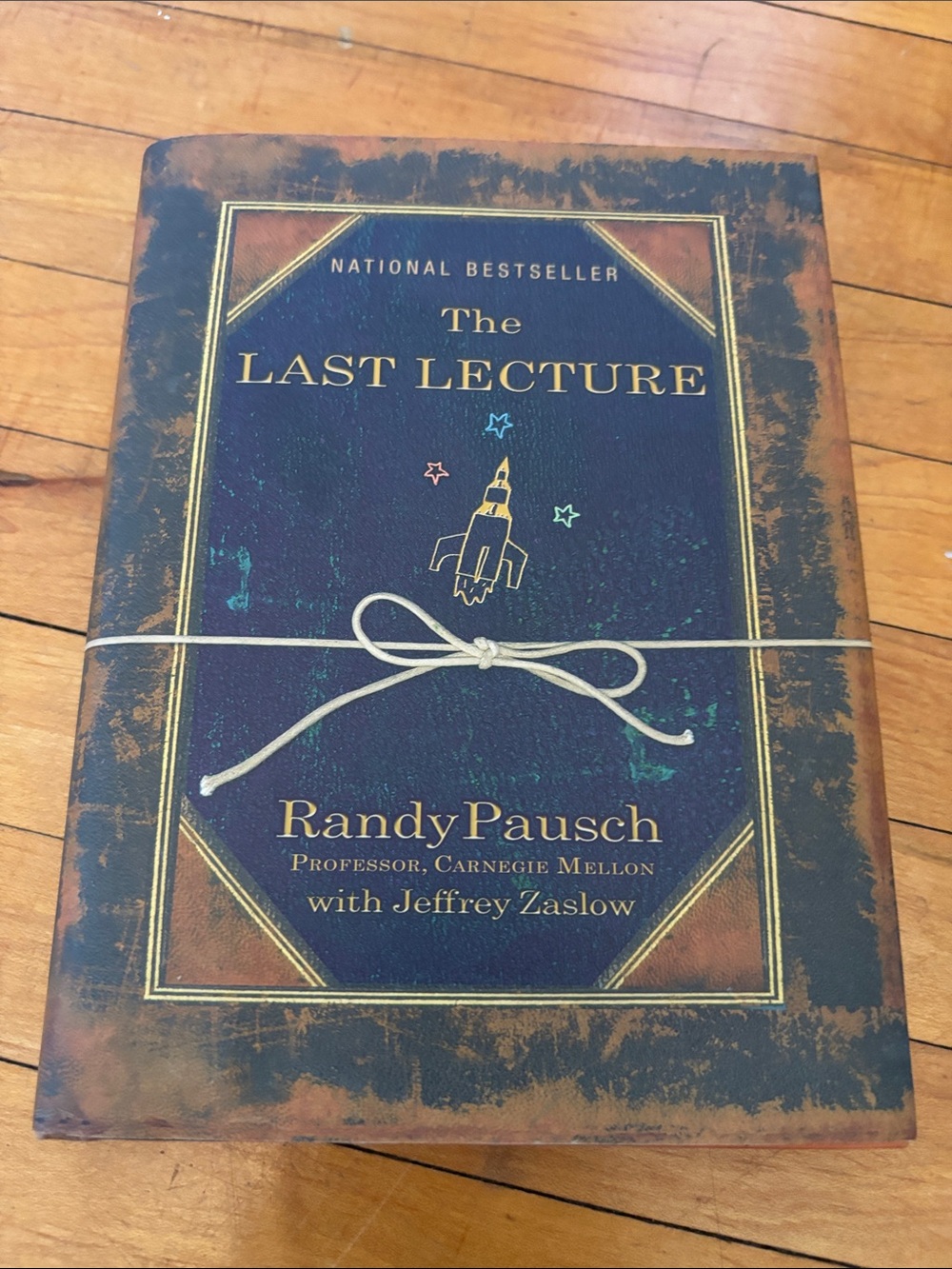 The Last Lecture by Randy Pausch - Hardcover